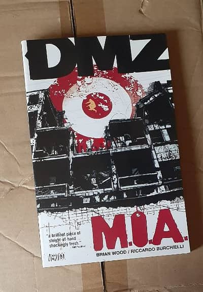 DMZ M. I. A Graphic Novel.