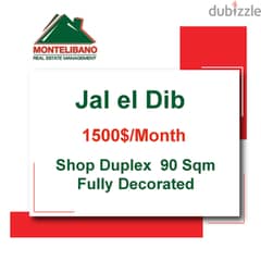 !! 1500$/Month !! Shop Duplex for Rent in Jal el Dib !!