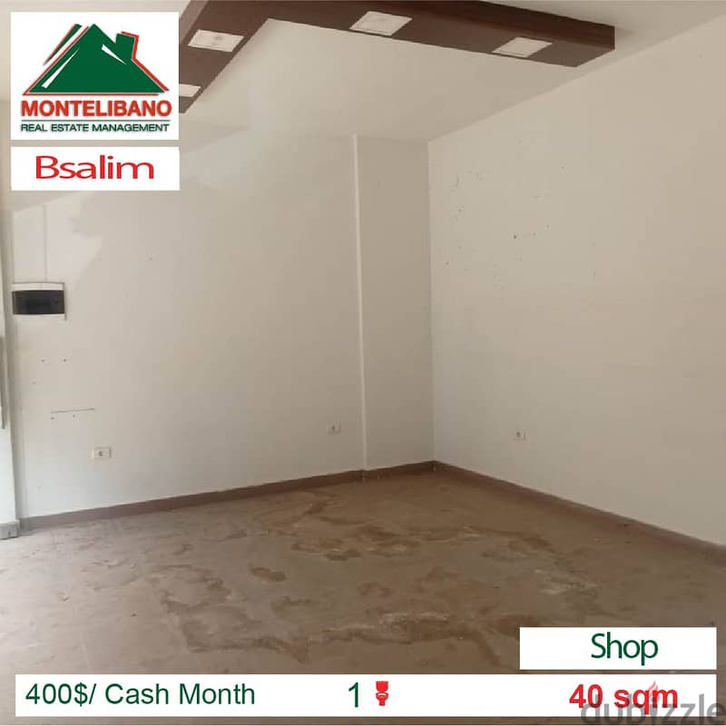 400$/Cash Month!!! Shop for rent in Bsalim!!! 1