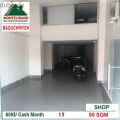 600$/Cash Month!!! Shop for rent in Baouchrieh!!! 0
