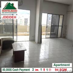 80,000$ Cash Payment!! Apartment for sale in Jdeideh!!